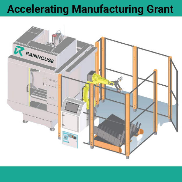 Accelerated Manufacturing Grant