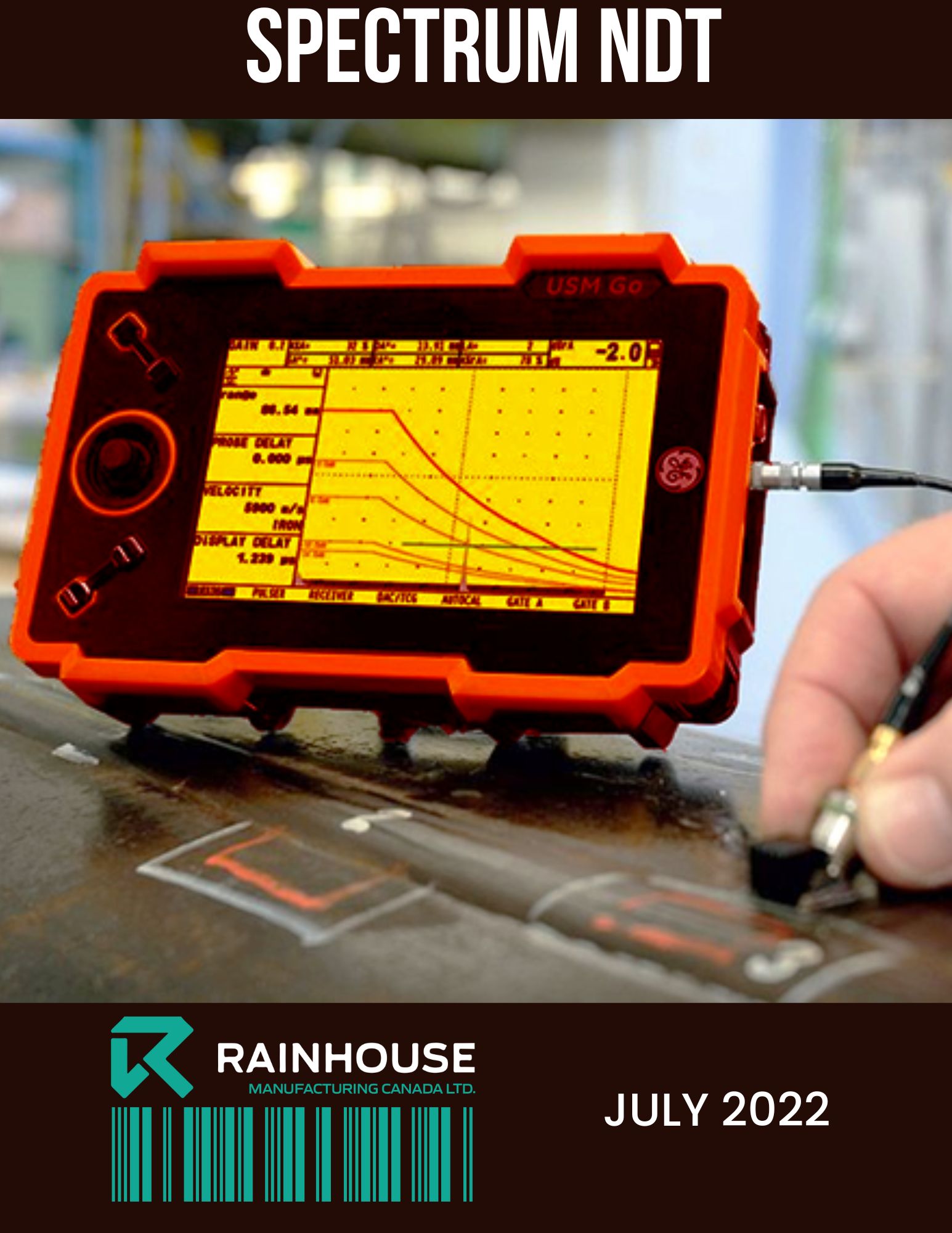 Rainhouse_Newsletter_July_2022_Nondestructive Testing-Spectrum-NDT