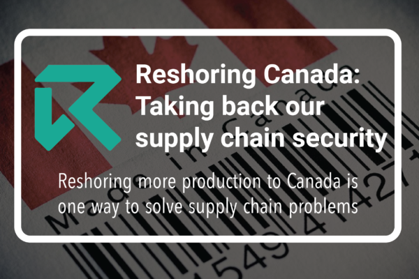 Manufacturing-Blog_Reshoring-Canada