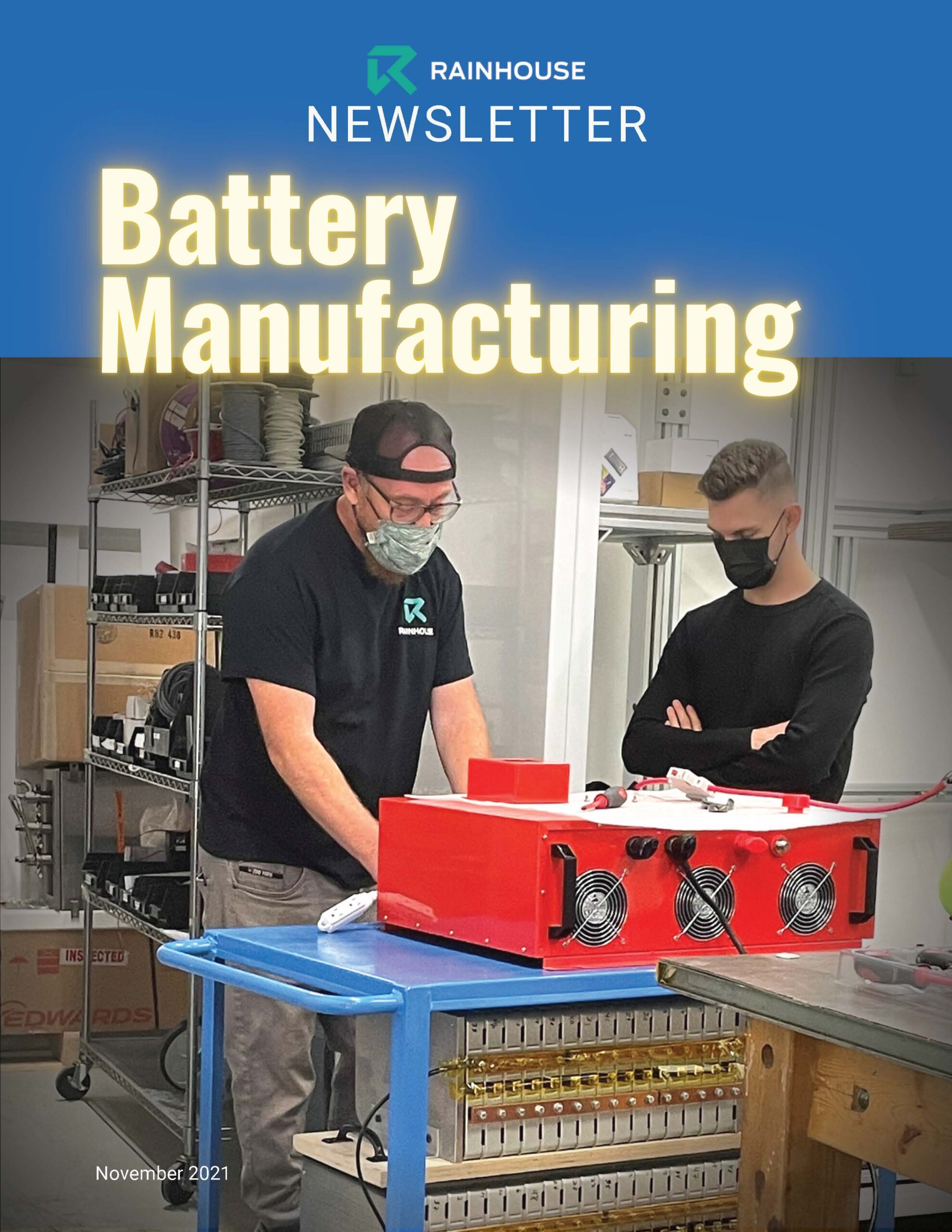 Rainhouse_Newsletter_November_2021_ Battery Manufacturer