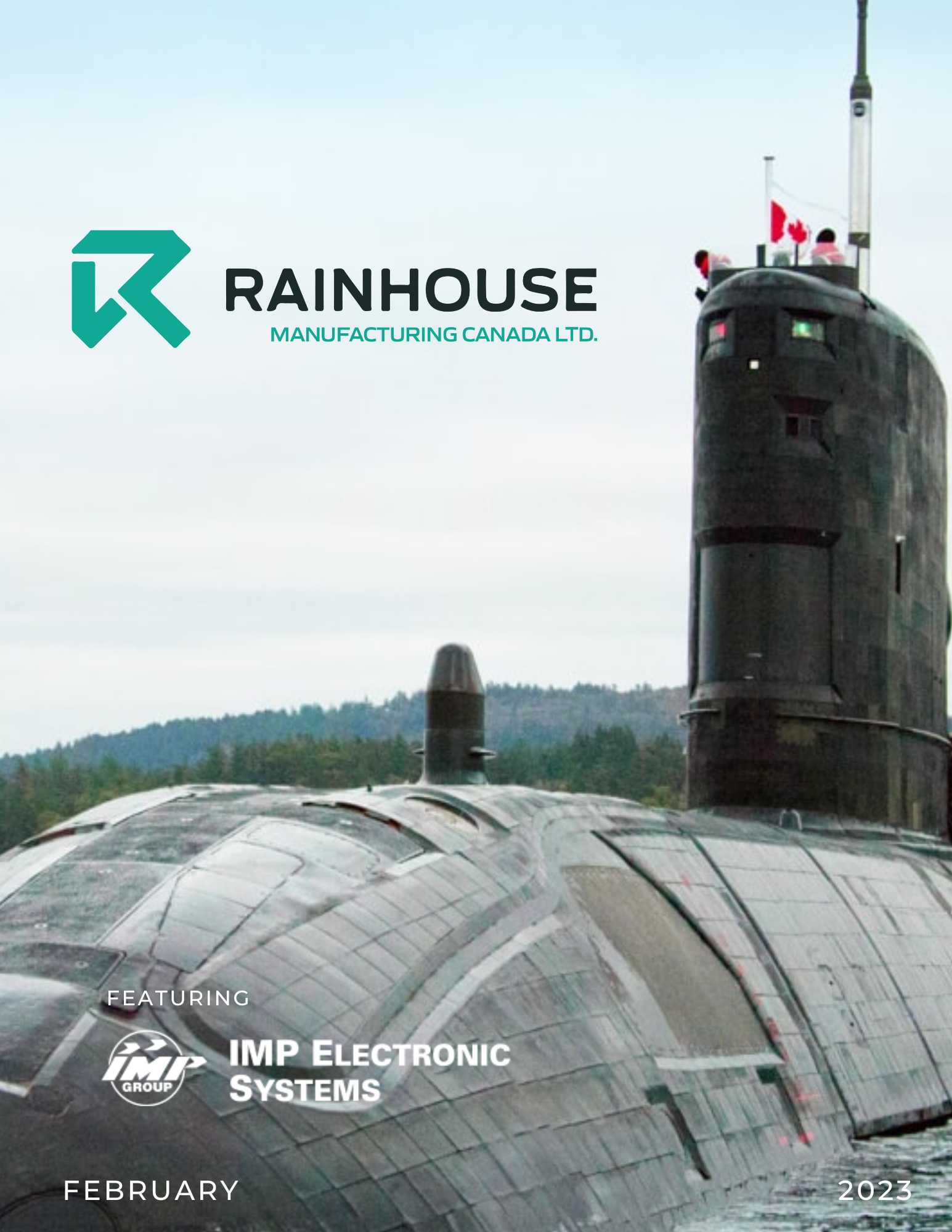 Rainhouse Newsletter February 2023 - Canadian Submarines VISSC Project