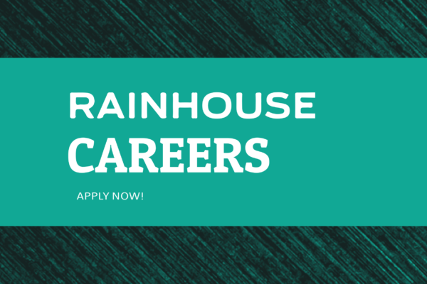 Rainhouse Careers - Rainhouse is Hiring