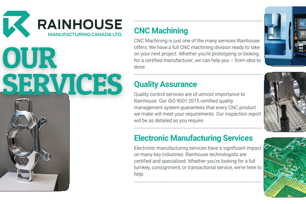 Rainhouse Services - CNC machining, Quality assurance, and Electronic Manufacturing Services