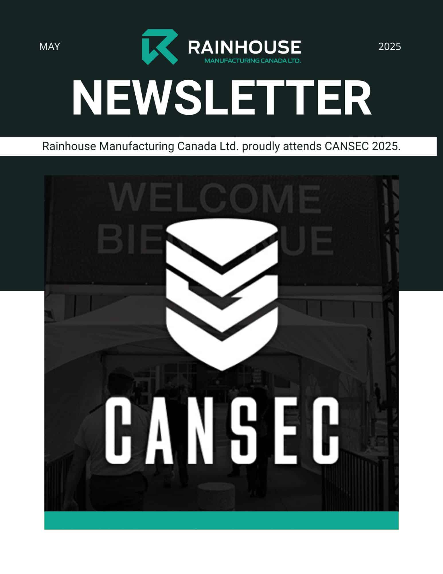 Rainhouse's President Ray Brougham and VP Chris Lichty represented Rainhouse at CANSEC 2025